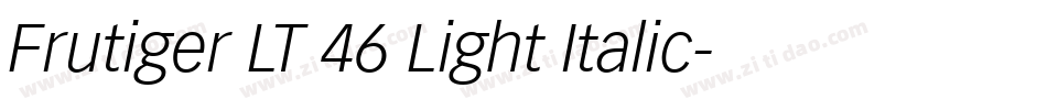 Frutiger LT 46 Light Italic字体转换